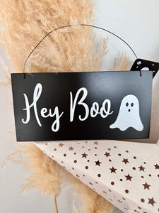 Hey Boo Hanging Sign