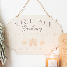 Load image into Gallery viewer, North Pole Bakery Hanging Sign
